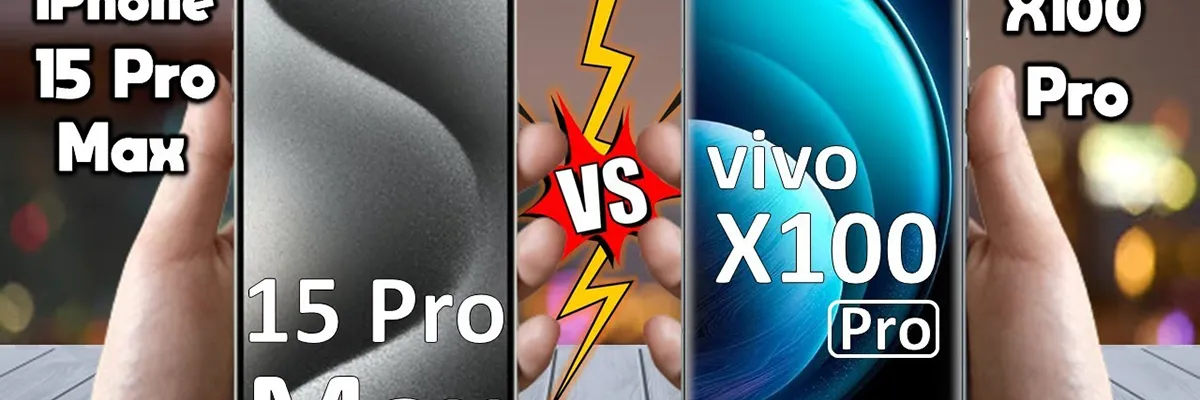 So sánh vivo X100 Pro và iPhone 15 Pro Max: Siêu phẩm nào đáng mua hơn?